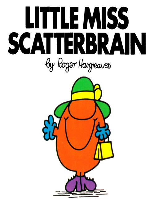 Title details for Little Miss Scatterbrain by Roger Hargreaves - Available